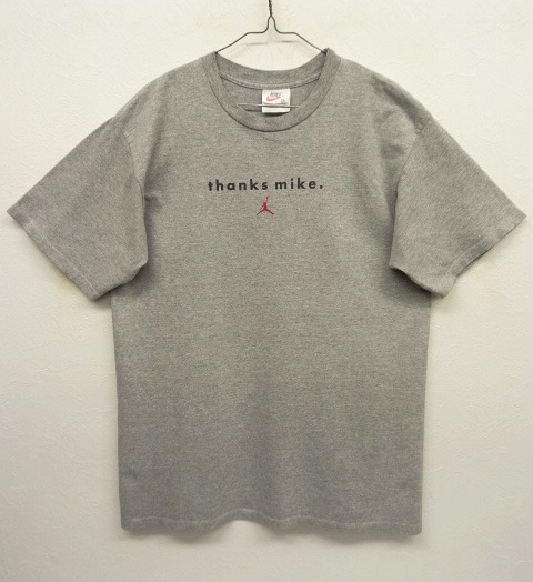 画像: 90'S NIKE "THANKS MIKE." 白タグ Tシャツ 両面プリント グレー (VINTAGE) 「T-Shirt」 入荷しました。