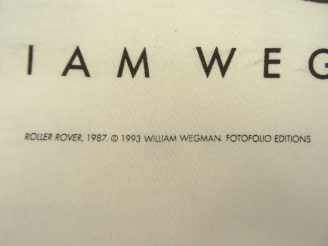 画像: 90'S WILLIAM WEGMAN "ROLLER ROVER"  両面プリント FOTOFOLIO製 Tシャツ (DEADSTOCK)